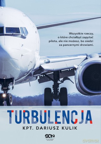 Turbulencja - Dariusz Kulik [KSIĄŻKA]