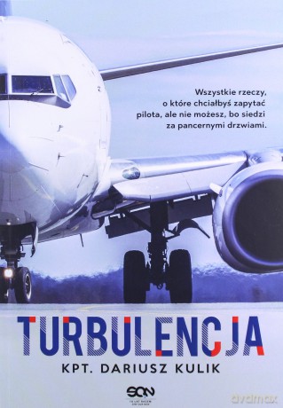 Turbulencja - Dariusz Kulik [KSIĄŻKA]