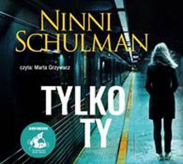Tylko ty - Marta Grzywacz [AUDIOBOOK]