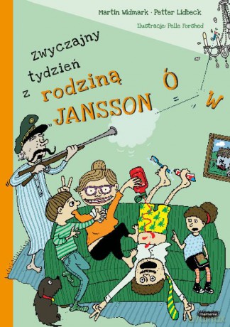 Zwyczajny tydzień z rodziną Janssonów - Martin Widmark [KSIĄŻKA]