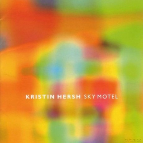 Kristin Hersh: Sky Motel [CD]