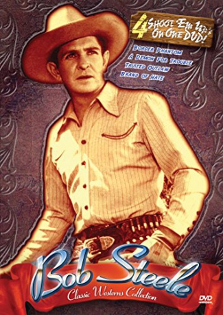 Bob Steele Classic Westerns [DVD]