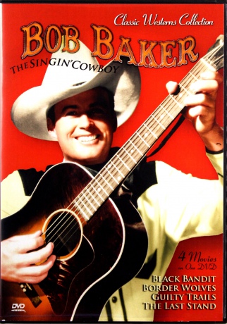 Bob Baker Classic Westerns [DVD]