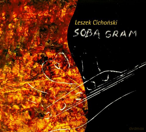 Leszek Cichoński: Sobą gram [CD]