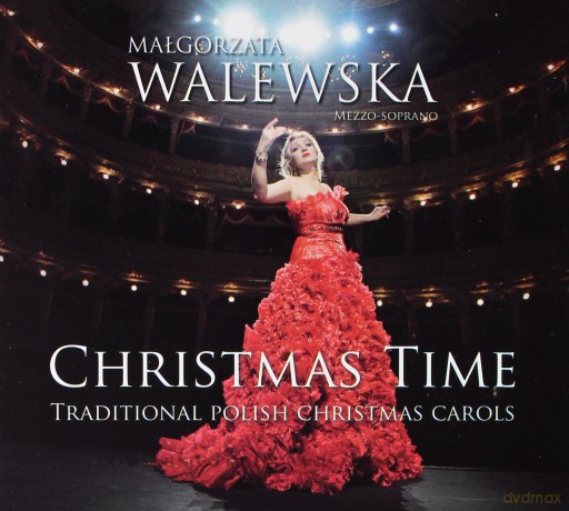 Małgorzata Walewska: Christmas Time - Traditional Polish Christmas Carols (Digipack) [CD]