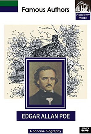 Famous Authors: Edgar Allan Poe - A Concise Biography [DVD]