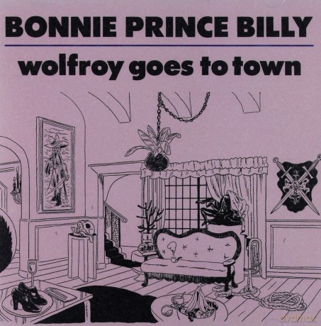 Bonnie Prince Billy: Wolfroy Goes To Town [CD]