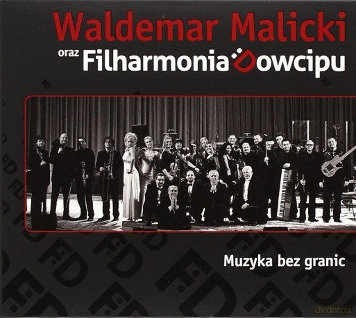 Waldemar Malicki I Filharmonia Dowcipu: Muzyka Bez Granic (digipack) [CD]
