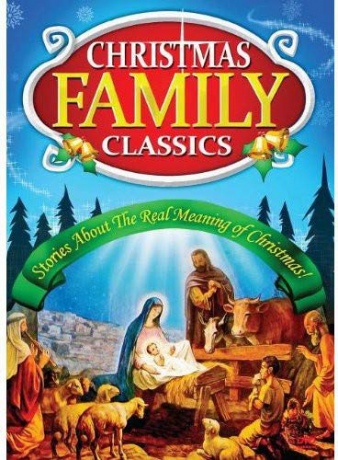 Christmas Family Classics: Stories About The Real Meaning Of Christmas! [2DVD]