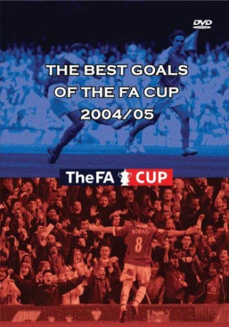 The Best Goals of the FA Cup: 2004/2005 [DVD]