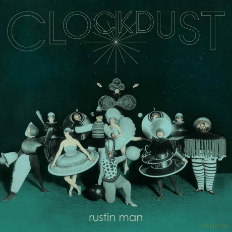 Rustin Man: Clockdust (Deluxe) [Winyl]