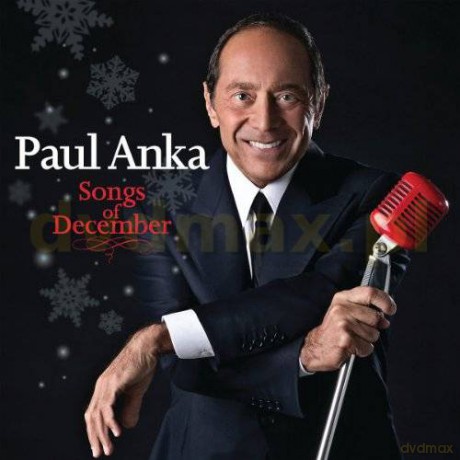 Paul Anka: Songs Of December [CD]
