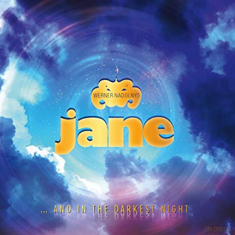 Werner Nadolnys Jane: ...And In The Darkest Night: Live auf der Seebuhne [CD]
