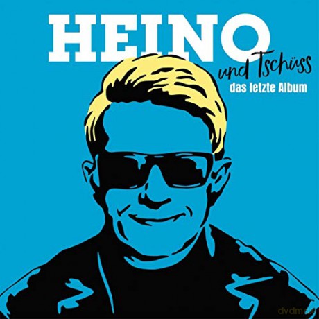 Heino: ...und Tschuss (Das letzte Album) [CD]
