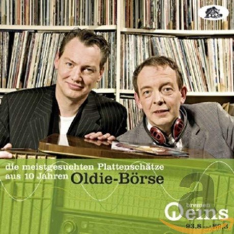10 Jahre Oldie-Borse: Die Jubilss¤ums-CD von Bremen Eins [CD]
