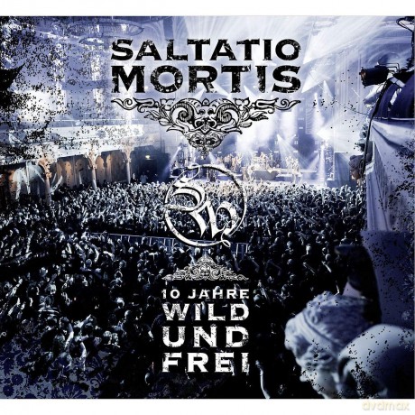 Saltatio Mortis: 10 Jahre wild und frei (Reissue) [CD]