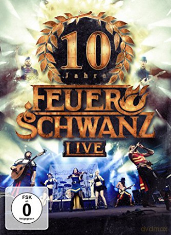 Feuerschwanz: 10 Jahre: Live (Extended) [2CD]
