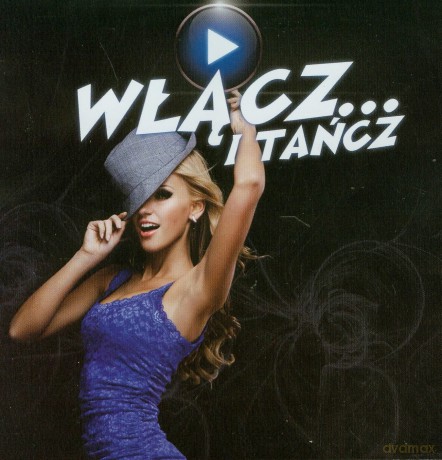 Włącz... i Tańcz [CD]