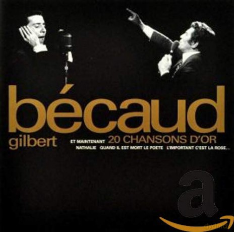 Gilbert Becaud: 20 Chansons D'Or [CD]
