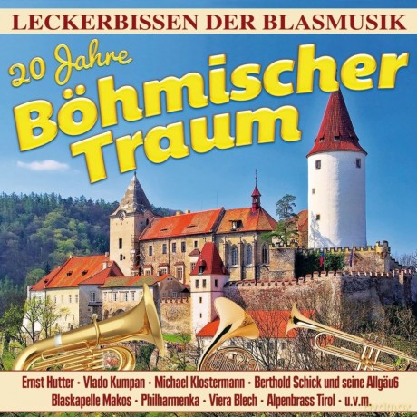 20 Jahre Bohmischer Traum [CD]