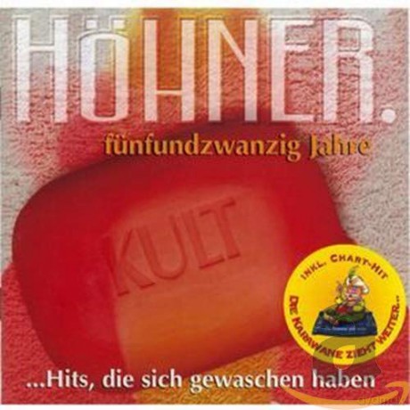 Hohner: 25 Jahre - Hits, die sich gewaschen haben [CD]