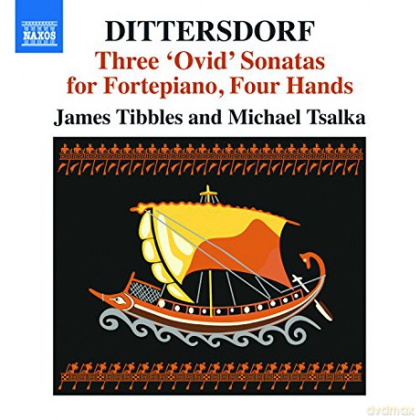 Karl Ditters von Dittersdorf: 3 Sonaten nach Ovid fur Klavier 4-hss¤ndig [CD]