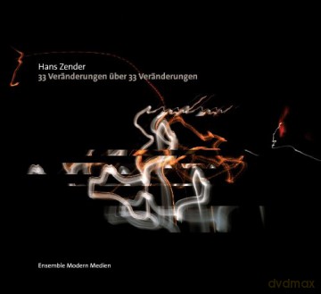 Hans Zender: 33 Verss¤nderungen uber 33 Verss¤nderungen [CD]