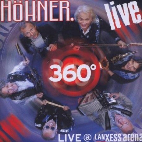 Hohner: 360 Grad Live Lanxess Arena [2CD]