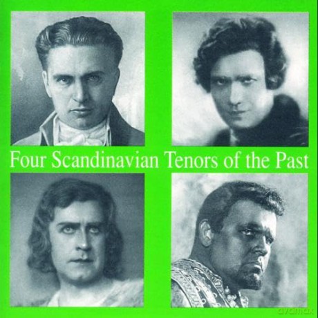 4 Scandinavian Tenors of the Past [CD]