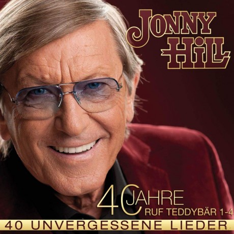 Jonny Hill: 40 unvergessene Lieder [CD]