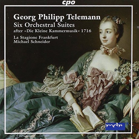 Georg Philipp Telemann: 6 Orchestersuiten nach Die kleine Kammermusik 1716 [CD]