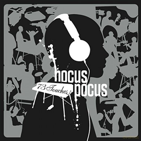 Hocus Pocus: 73 Touches [CD]