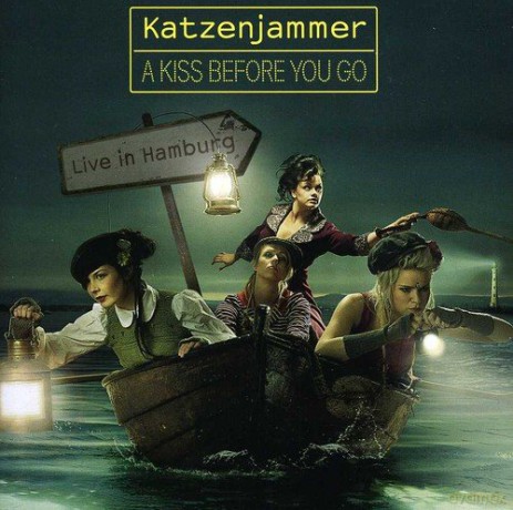 Katzenjammer: A Kiss Before You Go: Live In Hamburg 2011 [2CD]