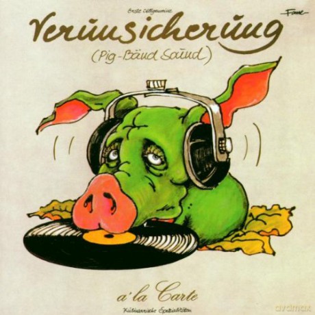 Erste Allgemeine Verunsicherung: A la Carte [CD]