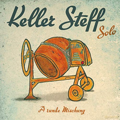 Keller Steff: A Runde Mischung: Solo [CD]