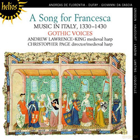 A Song for Francesca - Musik in Italien 1330-1430 [CD]