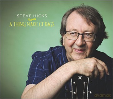 Steve Hicks: A Thing Made Of Rags [CD]