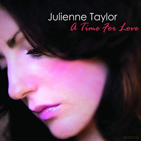 Julienne Taylor: A Time For Love [CD]