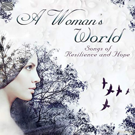 A Woman's World - Songs Of Resilence And Hope [CD]