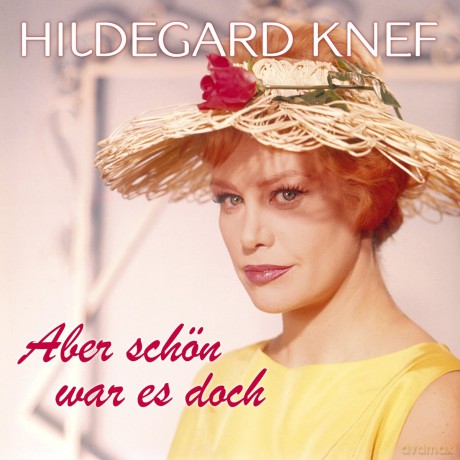 Hildegard Knef: Aber schon war es doch [CD]