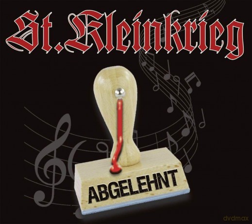 St Kleinkrieg: Abgelehnt [CD]