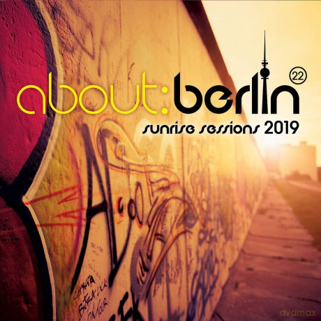 About: Berlin 22: Sunrise Sessions 2019 [2CD]