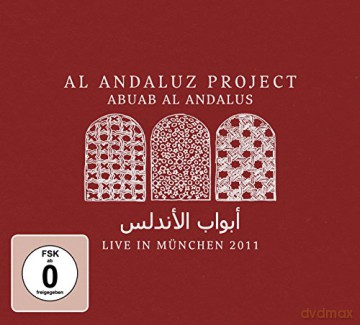 Al Andaluz Project: Abuab Al Andalus - Live in Munchen 2011 [2CD]