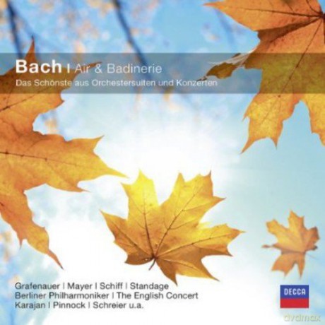 Johann Sebastian Bach: Air und Badinerie [CD]