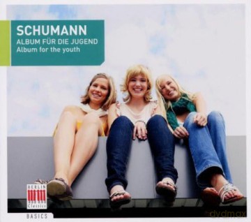 Robert Schumann: Album fur die Jugend op.68 (Ausz.) [CD]