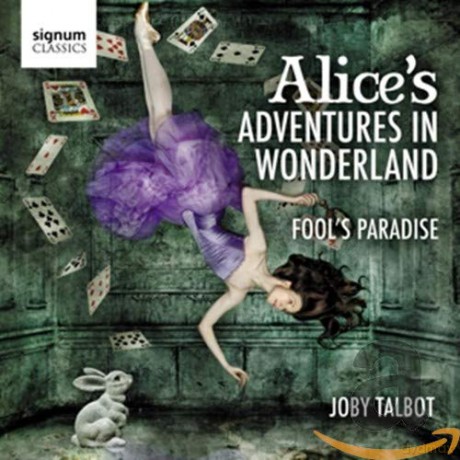 Joby Talbot: Alice's Adventures In Wonderland - Suite [CD]
