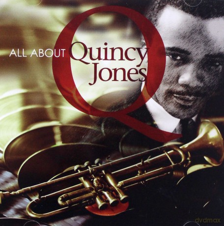 Quincy Jones: All About Quincy Jones [CD]
