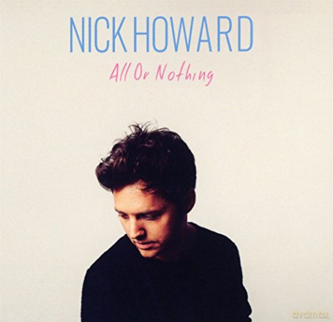 Nick Howard: All Or Nothing [CD]