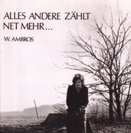 Wolfgang Ambros: Alles andere zss¤hlt net mehr... [CD]