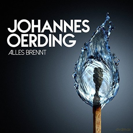 Johannes Oerding: Alles brennt [CD]